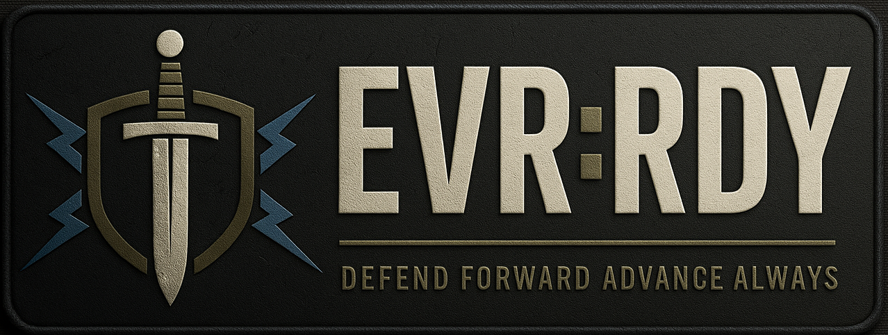 EVR:RDY — Defend Forward · Advance Always